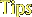 Tips
